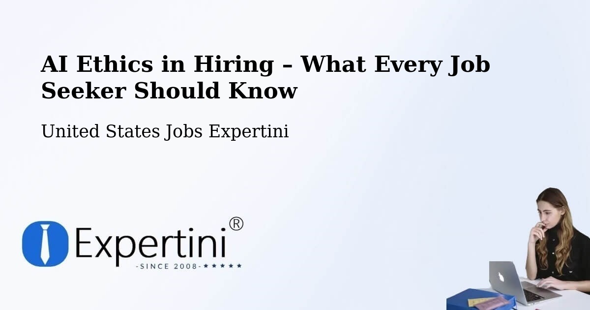 AI Ethics in Recruitment & Hiring – Mounds View - Mounds View, United States Jobs Expertini